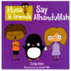 5.3 Musa & Friends Say Alhamdulillah