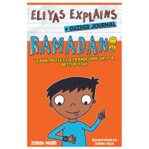 Eliyas Explains: Ramadan Book