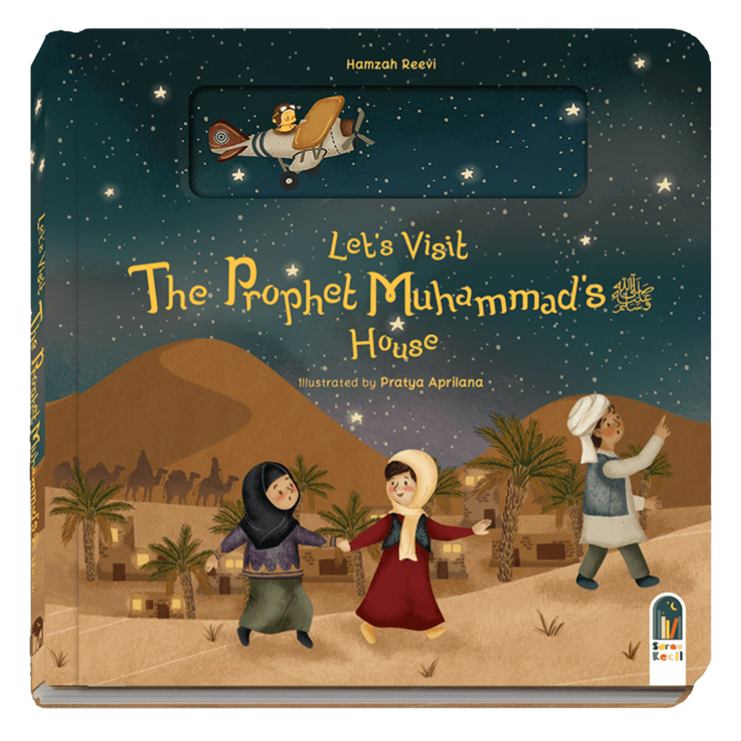 Let’s Visit Prophet Muhammad’s House