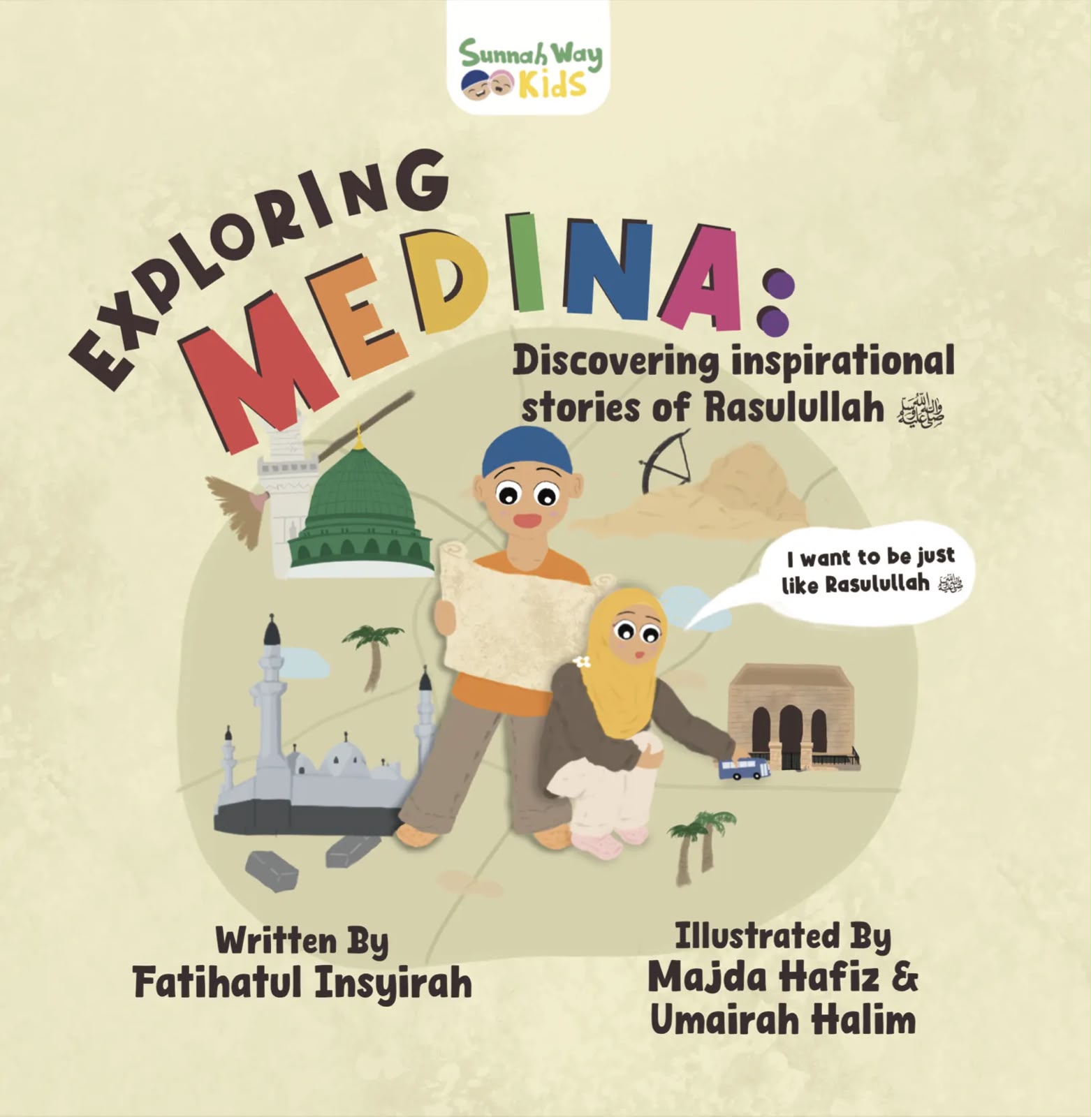 Exploring Medina: Discovering Inspirational Stories of Rasulullah ﷺ