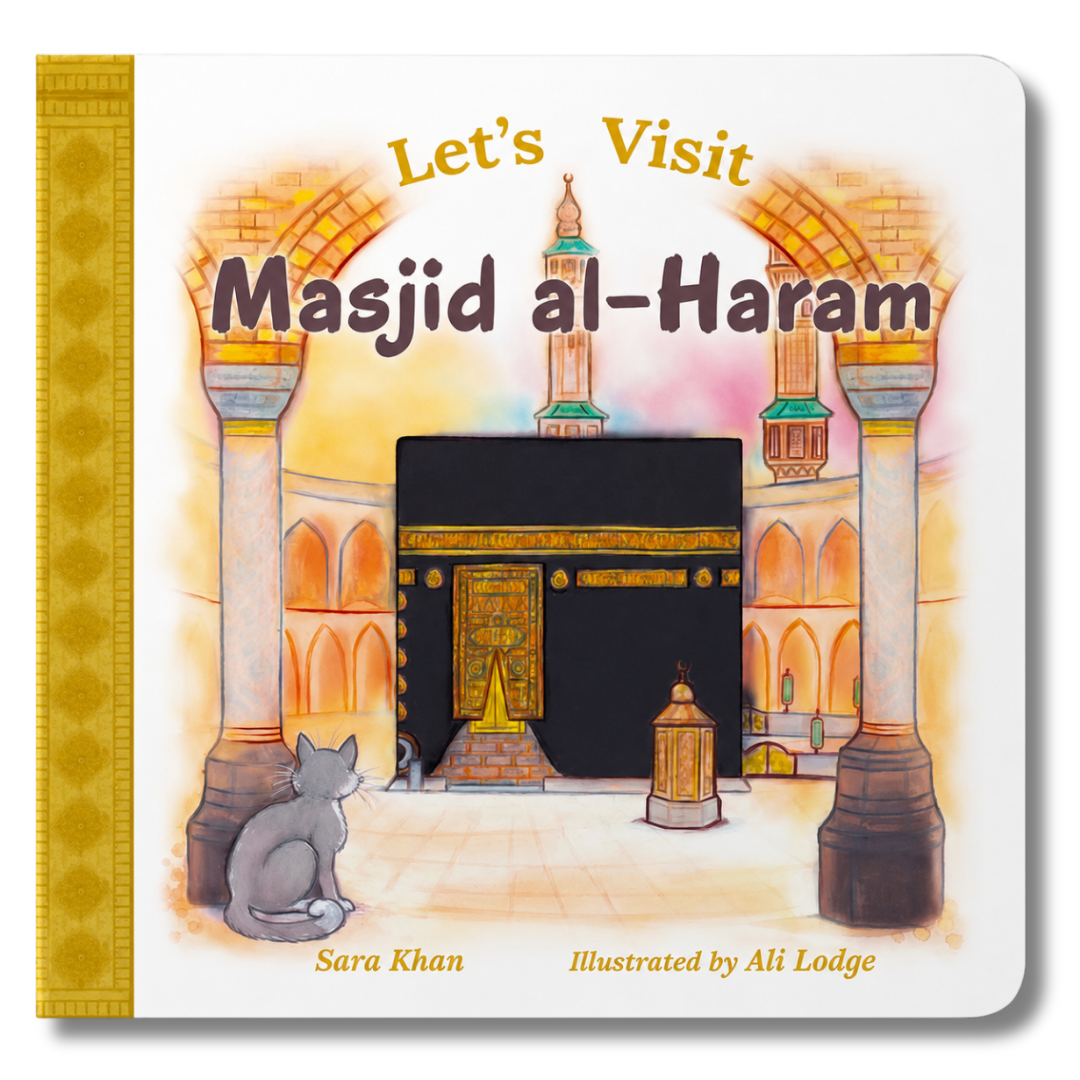 Let's Visit Masjid al-Haram